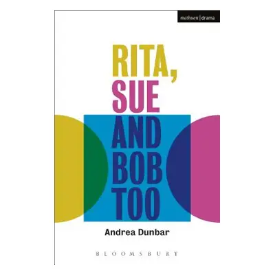 "Rita, Sue and Bob Too" - "" ("Dunbar Andrea")(Paperback)