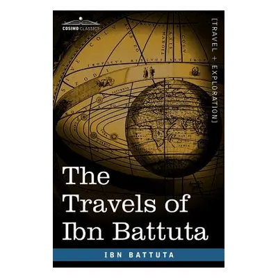 "The Travels of Ibn Battuta" - "" ("Battuta Ibn")(Paperback)