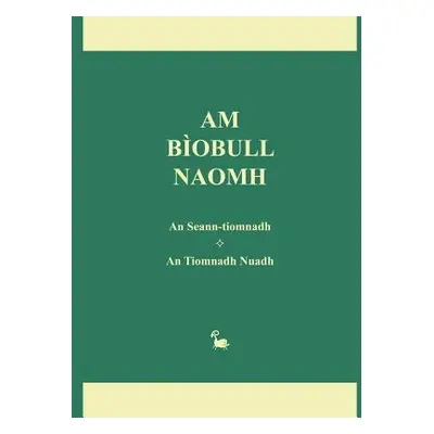 "Am Biobull Naomh" - "" ("Bauer Michael")(Pevná vazba)