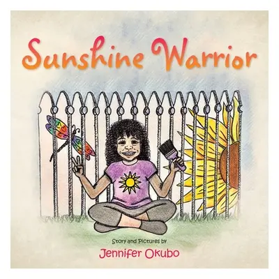 "Sunshine Warrior" - "" ("Okubo Jennifer")(Paperback)