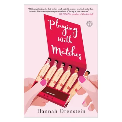 "Playing with Matches" - "" ("Orenstein Hannah")(Paperback)