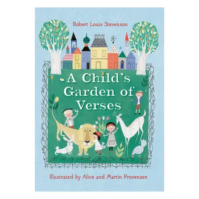 "Robert Louis Stevenson's a Child's Garden of Verses" - "" ("Stevenson Robert Louis")(Pevná vazb