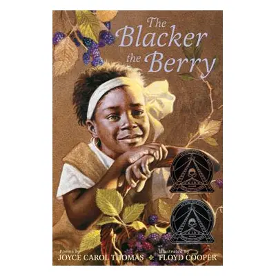 "The Blacker the Berry" - "" ("Thomas Joyce Carol")(Pevná vazba)