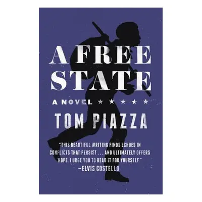 "A Free State" - "" ("Piazza Tom")(Paperback)