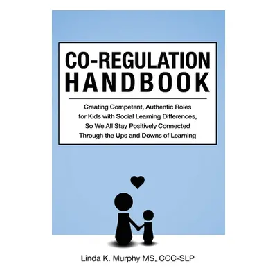 "Co-Regulation Handbook" - "" ("Murphy Linda K.")(Paperback)