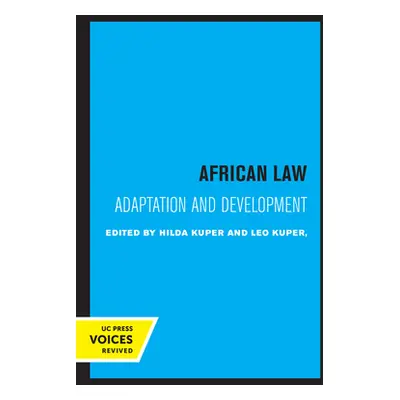 "African Law: Adaptation and Development" - "" ("Kuper Hilda")(Paperback)