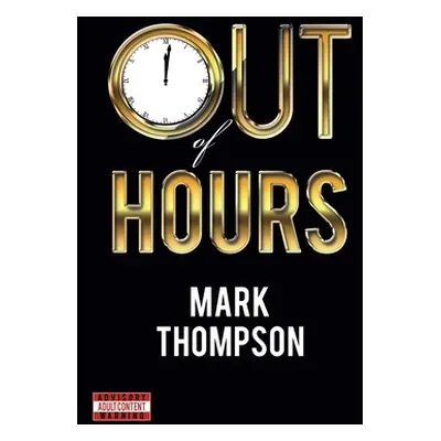 "Out of Hours" - "" ("Thompson Mark")(Pevná vazba)