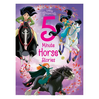 "5-Minute Horse Stories" - "" ("Disney Books")(Pevná vazba)