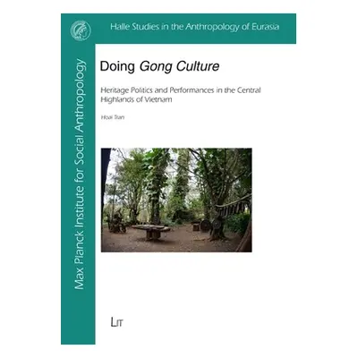 "DOING GONG CULTURE" - "" ("TRAN HOAI")(Paperback)