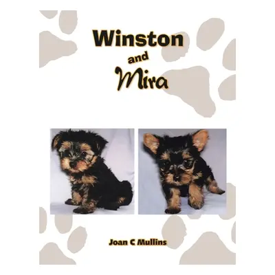 "Winston and Mira" - "" ("Mullins Joan C.")(Paperback)