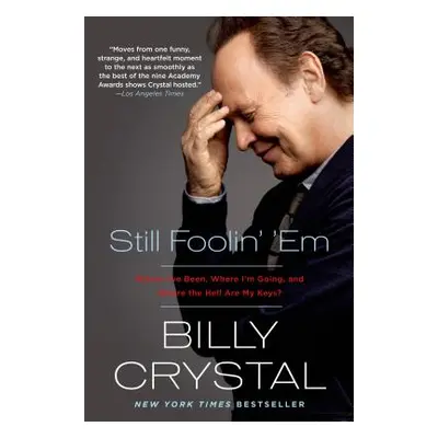 "Still Foolin' 'Em" - "" ("Crystal Billy")(Paperback)