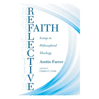 "Reflective Faith" - "" ("Farrer Austin")(Paperback)