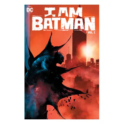 "I Am Batman Vol. 2: Welcome to New York" - "" ("Ridley John")(Pevná vazba)