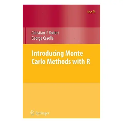 "Introducing Monte Carlo Methods with R" - "" ("Robert Christian")(Paperback)