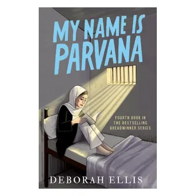 "My Name is Parvana" - "" ("Ellis Deborah")(Paperback / softback)