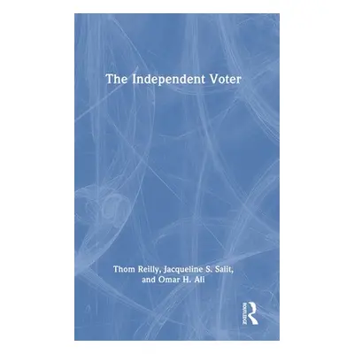 "The Independent Voter" - "" ("Reilly Thom")(Pevná vazba)