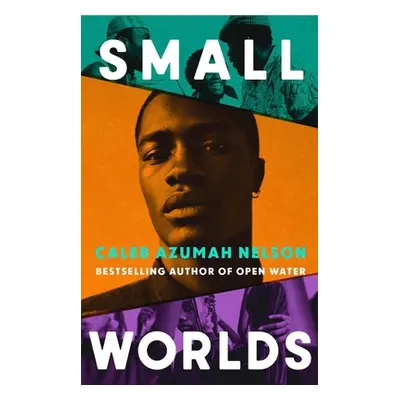 "Small Worlds" - "" ("Nelson Caleb Azumah")(Pevná vazba)