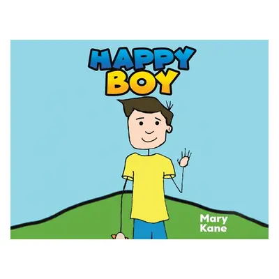 "Happy Boy" - "" ("Kane Mary")(Paperback)