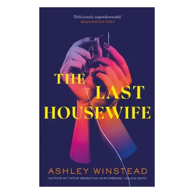 "Last Housewife" - "" ("Winstead Ashley")(Paperback / softback)