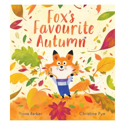 "Fox's Favourite Autumn (PB)" - "" ("Barker Fiona")(Paperback / softback)