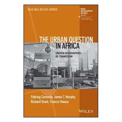 "The Urban Question in Africa" - "" ("Carmody Padraig R.")(Paperback)