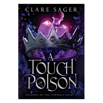 "A Touch of Poison" - "" ("Sager Clare")(Pevná vazba)