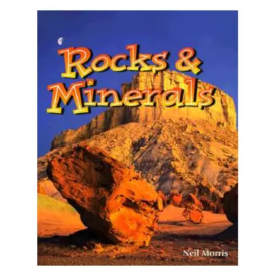 "Rocks & Minerals" - "" ("Morris Neil")(Paperback)