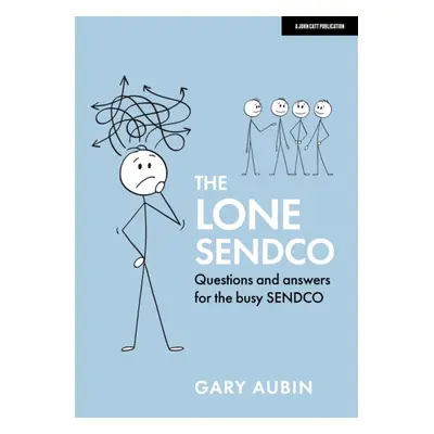 "Lone SENDCO" - "Questions and answers for the busy SENDCO" ("Aubin Gary")(Paperback / softback)