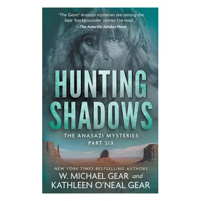 "Hunting Shadows: A Native American Historical Mystery Series" - "" ("Gear W. Michael")(Paperbac