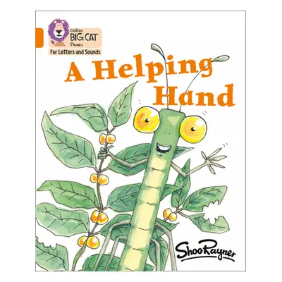 "Helping Hand" - "Band 06/Orange" ("Rayner Shoo")(Paperback / softback)