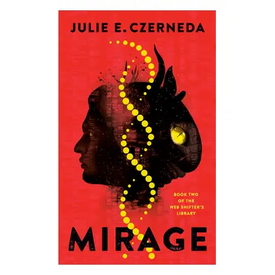 "Mirage" - "" ("Czerneda Julie E.")(Mass Market Paperbound)