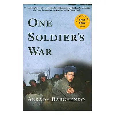 "One Soldier's War" - "" ("Babchenko Arkady")(Paperback)