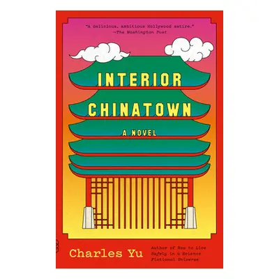 "Interior Chinatown" - "" ("Yu Charles")(Paperback)