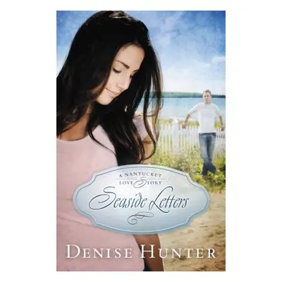 "Seaside Letters" - "" ("Hunter Denise")(Paperback)