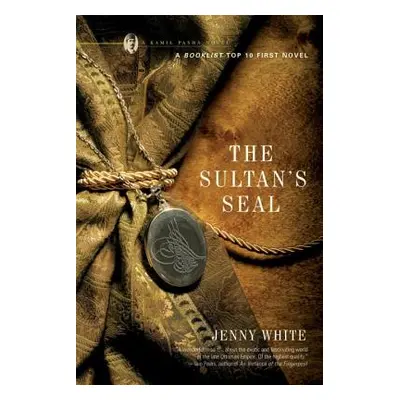 "Sultan's Seal" - "" ("White Jenny")(Paperback)