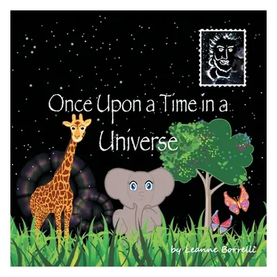 "Once Upon a Time in a Universe" - "" ("Leanne Borrelli")(Paperback)