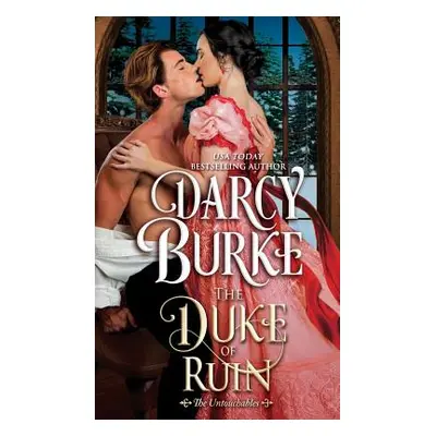 "The Duke of Ruin" - "" ("Burke Darcy")(Paperback)