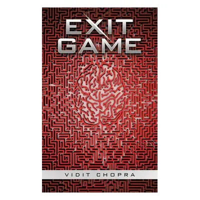 "Exit Game" - "" ("Chopra Vidit")(Paperback)