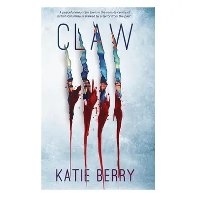 "Claw" - "" ("Berry Katie")(Paperback)