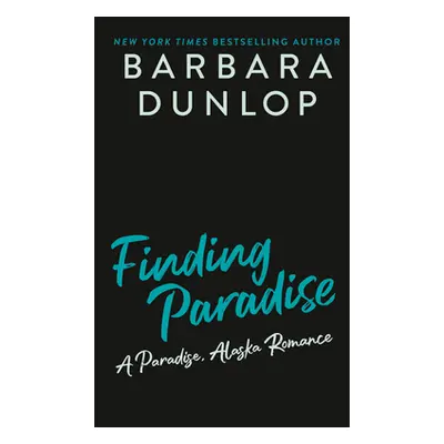 "Finding Paradise" - "" ("Dunlop Barbara")(Mass Market Paperbound)