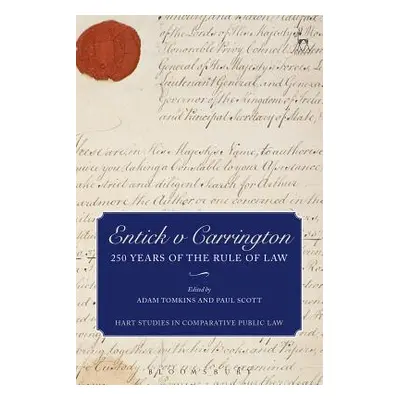 "Entick v Carrington: 250 Years of the Rule of Law" - "" ("Tomkins Adam")(Paperback)