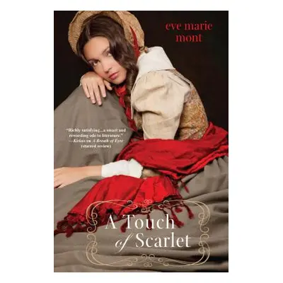 "A Touch of Scarlet" - "" ("Mont Eve Marie")(Paperback)