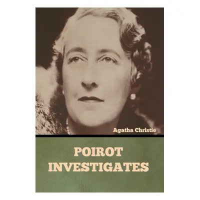 "Poirot Investigates" - "" ("Christie Agatha")(Pevná vazba)