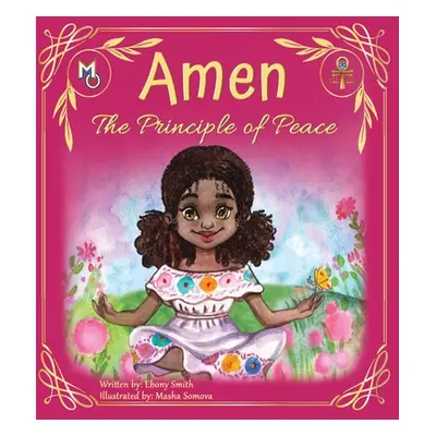 "Amen: The Principle of Peace" - "" ("Smith Ebony")(Pevná vazba)