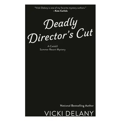 "Deadly Director's Cut" - "" ("Delany Vicki")(Mass Market Paperbound)