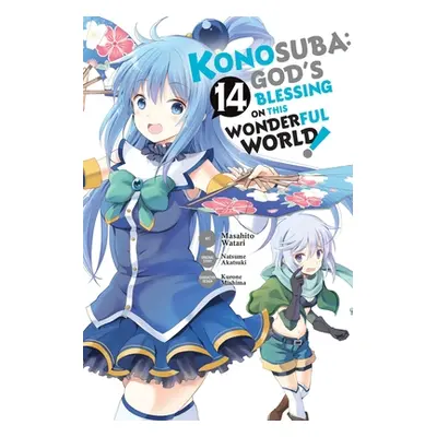 "Konosuba: God's Blessing on This Wonderful World!, Vol. 14 (Manga)" - "" ("Akatsuki Natsume")(P