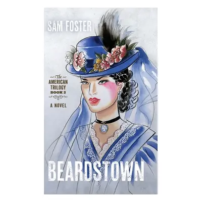 "Beardstown" - "" ("Foster Sam")(Pevná vazba)