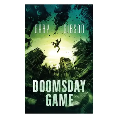 "Doomsday Game" - "" ("Gibson Gary")(Paperback)