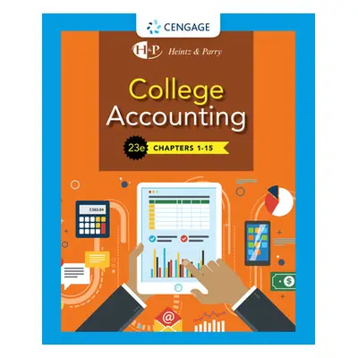 "College Accounting, Chapters 1- 15" - "" ("Heintz James A.")(Pevná vazba)