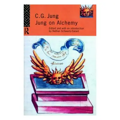 "Jung on Alchemy" - "" ("Schwarz-Salant Nathan")(Paperback)